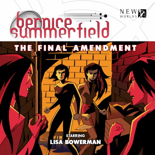 Bernice Summerfield: The Final Amendment