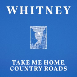 Take Me Home, Country Roads