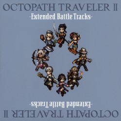 OCTOPATH TRAVELER II ‐Extended Battle Tracks‐