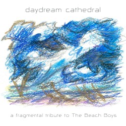 A Fragmental Tribute to The Beach Boys
