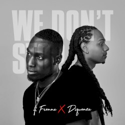 We Don’t Stop