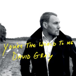 You’re the World to Me (live)
