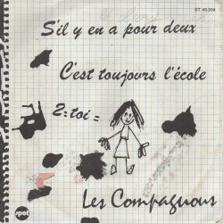 S’il y en a pour deux / C’est toujours l’école