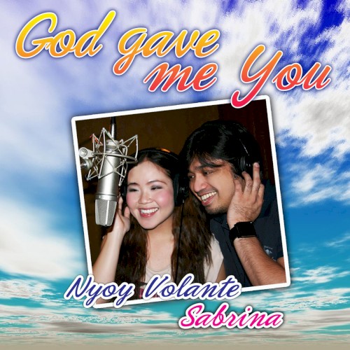 God Gave Me You