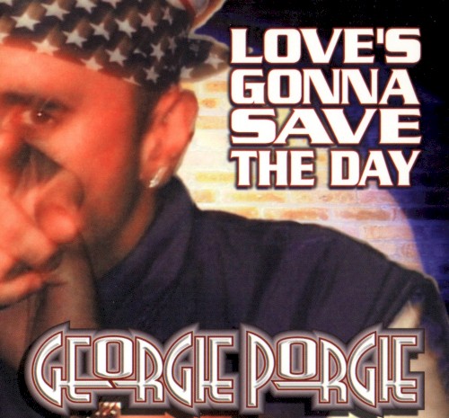 Love’s Gonna Save the Day