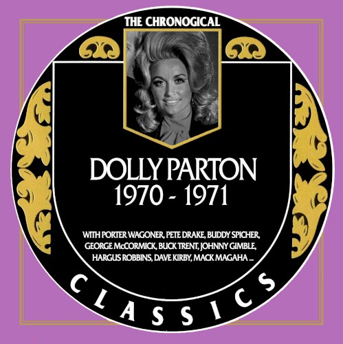 The Chronogical Classics: Dolly Parton 1970-1971