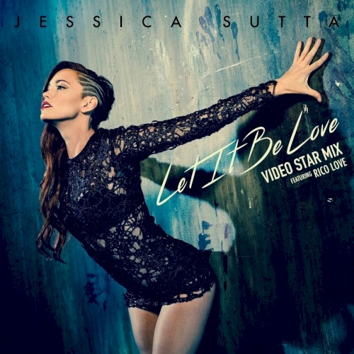 Let It Be Love (Video Star mix)