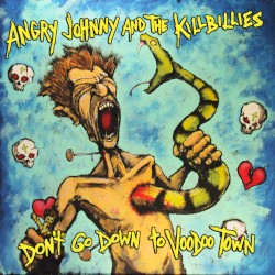 Don't Go Down To Voodoo Town