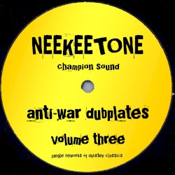 Anti-War Dubplates, Vol.3