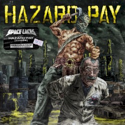 Hazard Pay