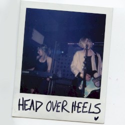 HEAD OVER HEELS