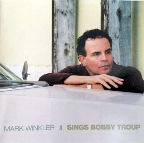 Sings Bobby Troup