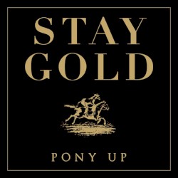 Stay Gold
