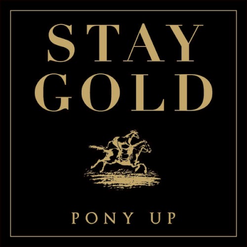 Stay Gold