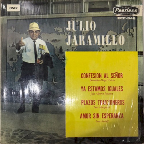 Confesión al señor / Ya estamos iguales / Plazos traicioneros / Amor sin esperanza