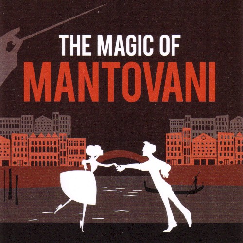 The Magic of Mantovani