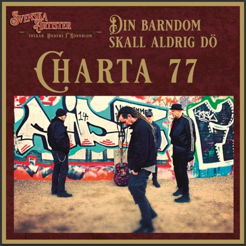 Din barndom skall aldrig dö