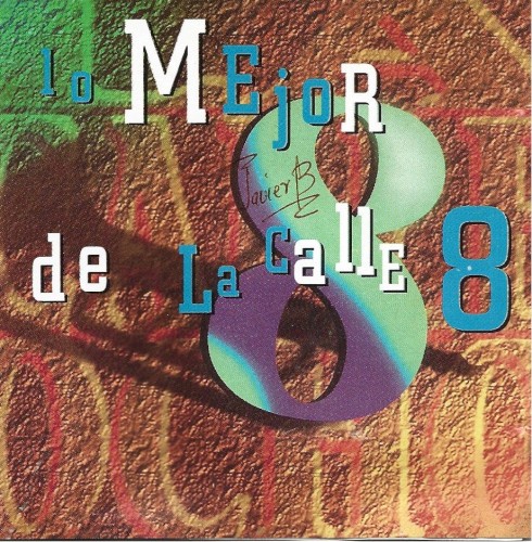 Lo Mejor de la Calle 8