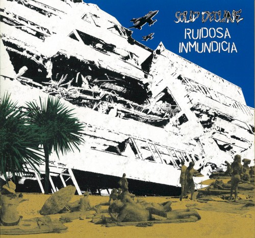 Solid Decline / Rudosa Inmundicia