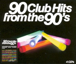 90 Club Hits From the 90’s