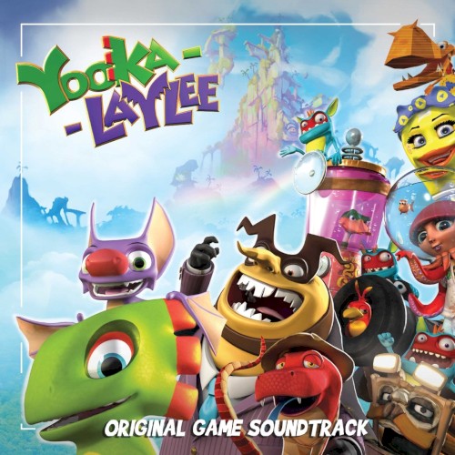 Yooka-Laylee: Original Game Soundtrack