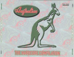 Australian: The Hardcore Compilation