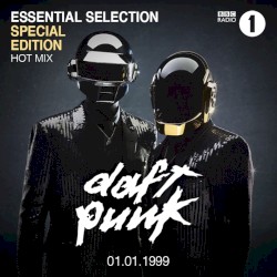 1998-12-31: Daft Punk, BBC Radio One Essential Selection