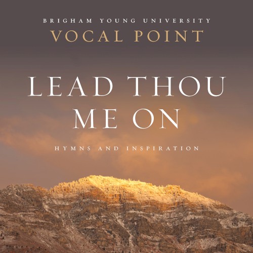 Lead Thou Me On: Hymns and Inspiration