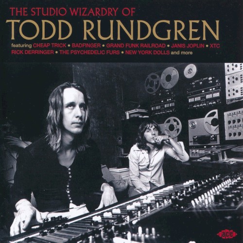 The Studio Wizardry of Todd Rundgren