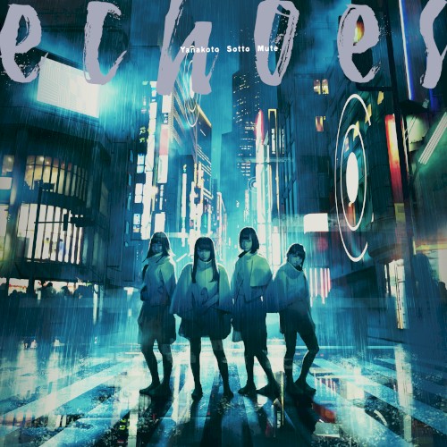 2nd Oneman Live "echoes" at AKASAKA BLITZ