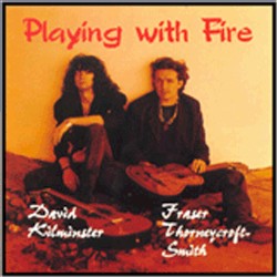 Playing With Fire