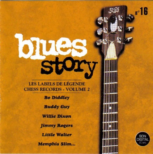 Blues Story n°16 Les labels de légende - Chess Records Vol.2