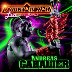Mountain Man: Live aus Berlin