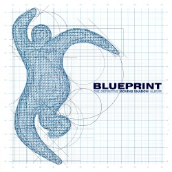 Blueprint: The Definitive Moving Shadow Album