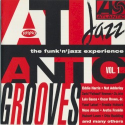 Atlantic Grooves: The Funk'n'Jazz Experience Vol.1