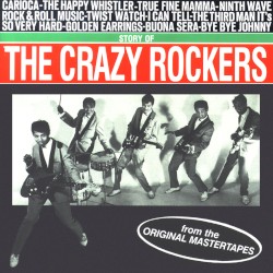 Story of the Crazy Rockers