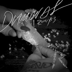 Diamonds (Remixes)