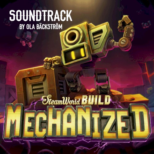 SteamWorld Build "Mechanized" (Original Game Soundtrack)