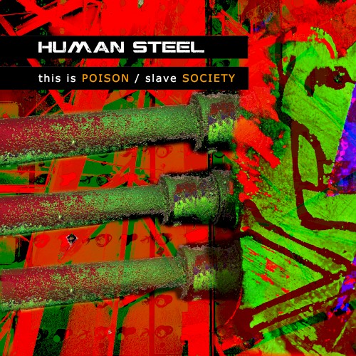 this is POISON / slave SOCIETY