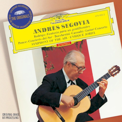 Rodrigo: Fantasía para un gentilhombre / Ponce: Concierto del Sur / Boccherini: Guitar Concerto