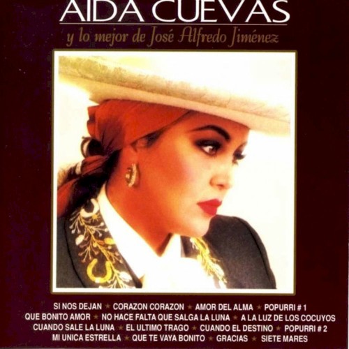 Aida Cuevas y lo mejor de José Alfredo Jiménez