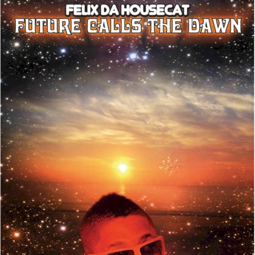 Future Calls the Dawn