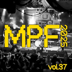 Manchester Punk Festival Vol. 37