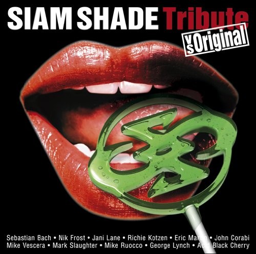 SIAM SHADE Tribute vs Original