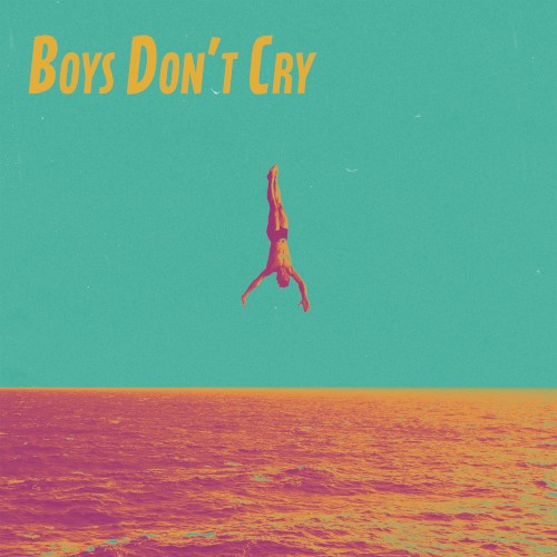 boys don’t cry