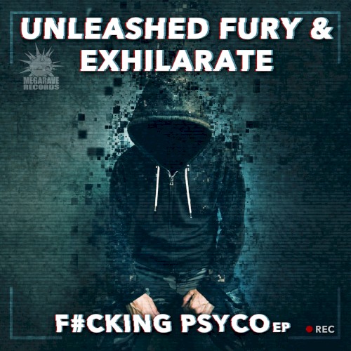 F#cking Psyco EP
