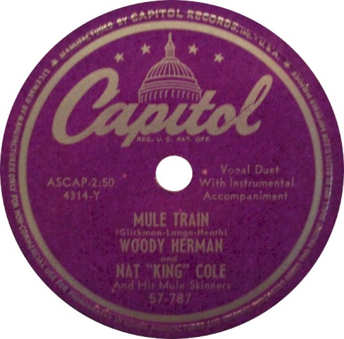Mule Train / My Baby Just Cares For Me