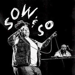 Sow & So