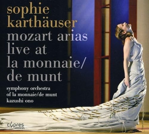 Mozart Arias: Live at la Monnaie / De Munt