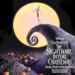 The Nightmare Before Christmas: Original Motion Picture Soundtrack